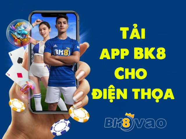 Ứng dụng BK8