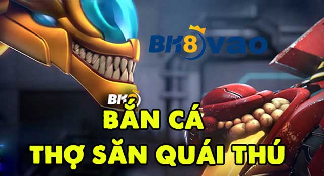 ban-ca-tho-san-quai-thu