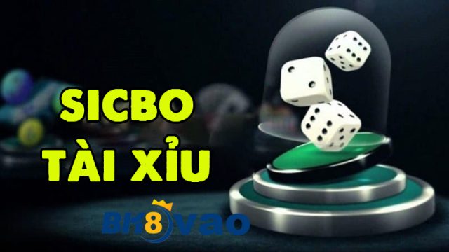 Sicbo - Tài xỉu