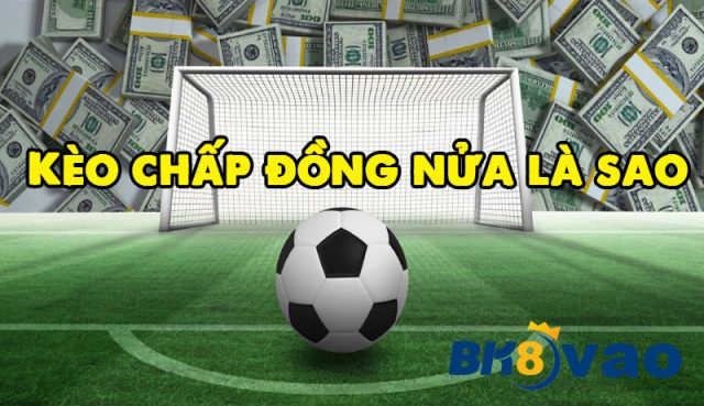 Ví dụ cách tính kèo chấp đồng nửa
