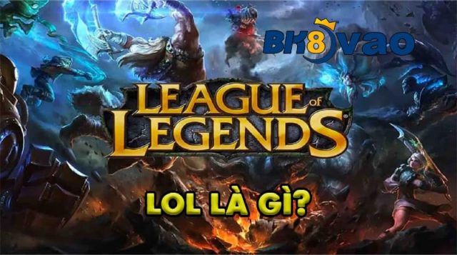 LOL là gì