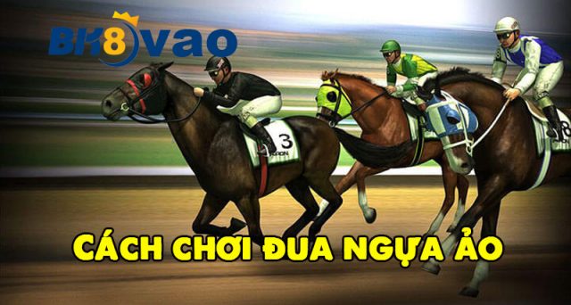 luat-choi-cach-choi-ca-cuoc-dua-ngua-ao-2