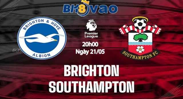Nhan-dinh-tran-dau-Brighton-Hove-Albion-vs-Southampton