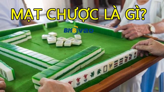 Mạt chược là gì