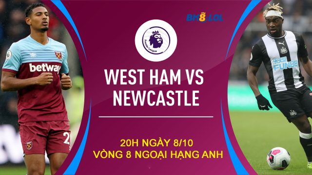 tran-dau-giua-west-ham-vs-newcastle-vong-8-ngoai-hang-anh-dang-den-gan
