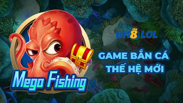 Mega-Fishing-bk8