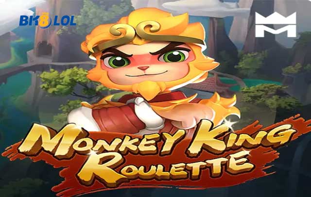 Tìm hiểu về Monkey King Roulette
