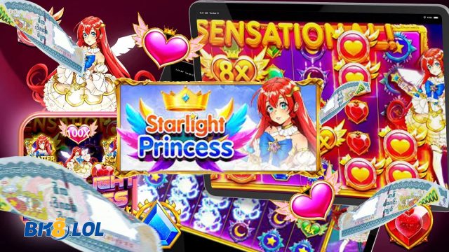 Mẹo chơi Starlight Princess BK8 tăng khả năng chiến thắng