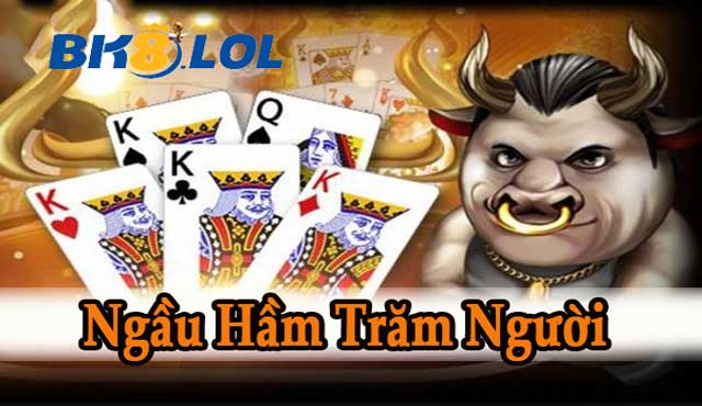 Bí kíp chơi game Ngầu Hầm Trăm Người bất bại