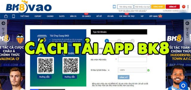 Cách tải app BK8